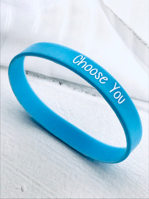 “Choose You” Wristband