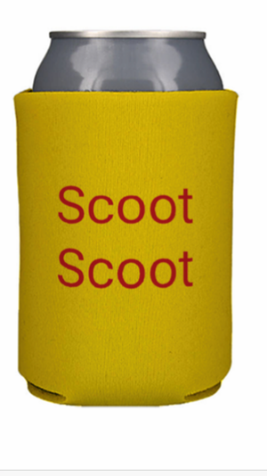 Scoot Scoot Koozie