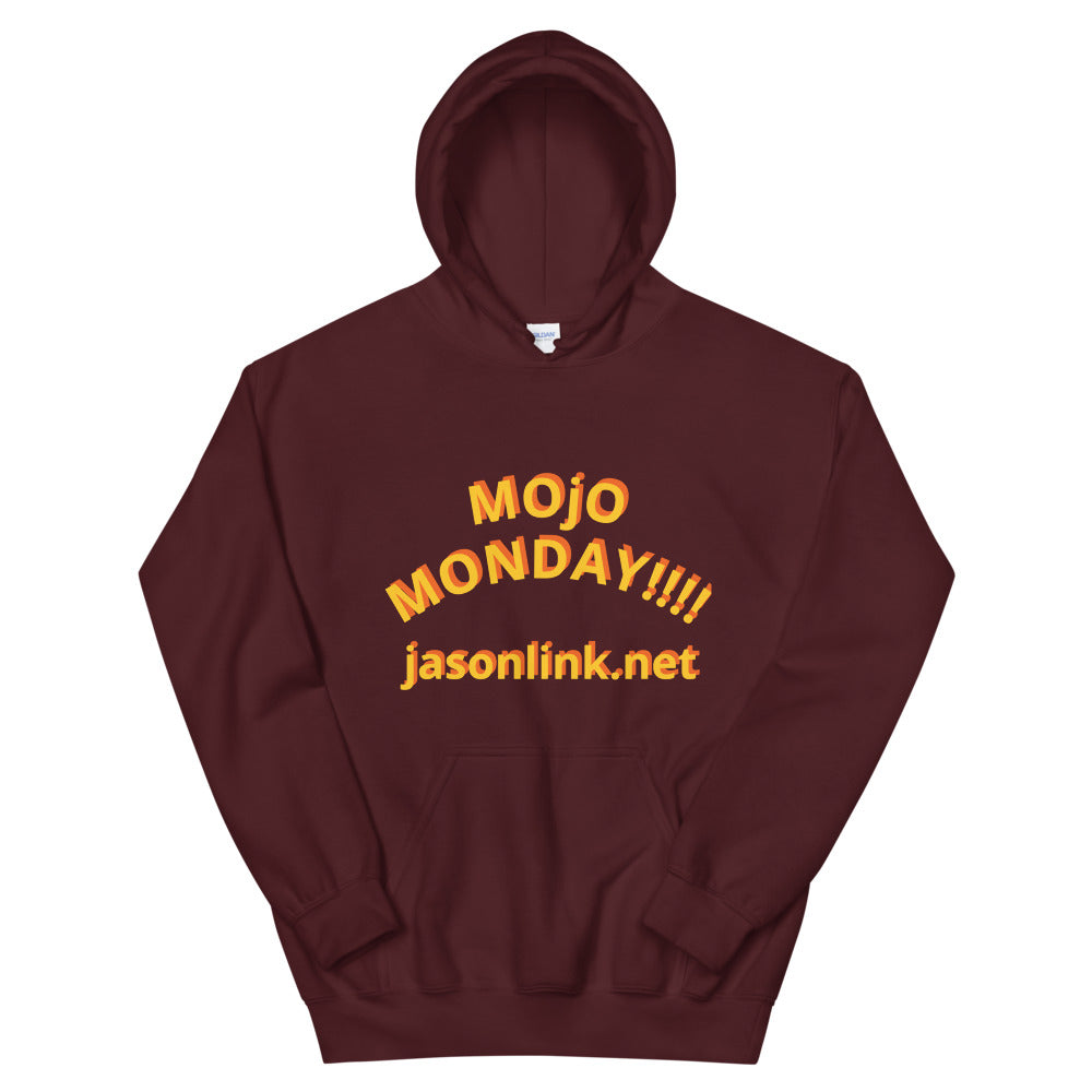 Jason Link Mojo Monday "Official" Hoodie!!!