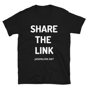 Share The Link Tee!!!